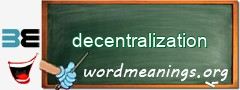WordMeaning blackboard for decentralization